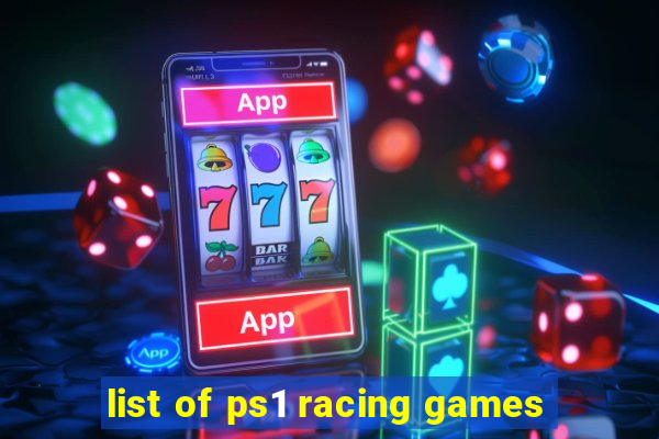 list of ps1 racing games